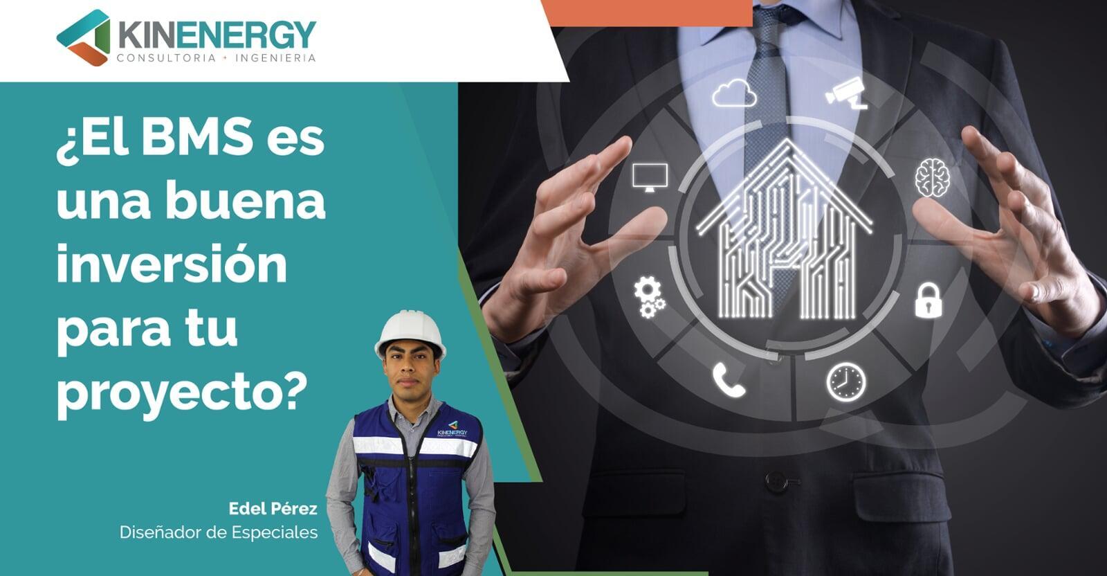 ¿El BMS es una buena inversión para tu proyecto?